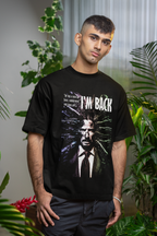 “I’m Back” Unisex Oversized T-Shirt